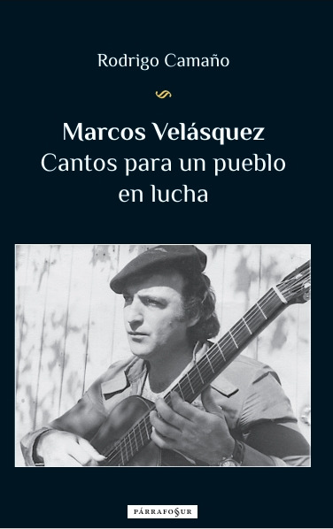 Tapa libro Marcos Velásquez Cantos para un pueblo en lucha